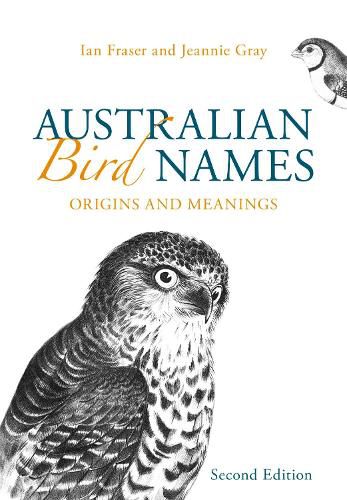 Cover image for Australian Bird Names: Origins and Meanings