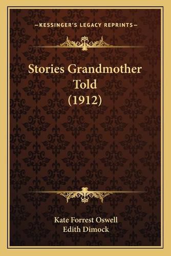 Stories Grandmother Told (1912)