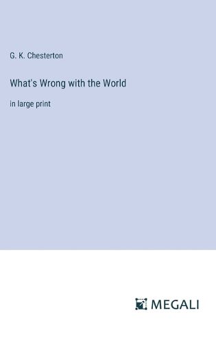 Cover image for What's Wrong with the World