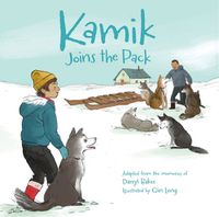 Cover image for Kamik Joins the Pack