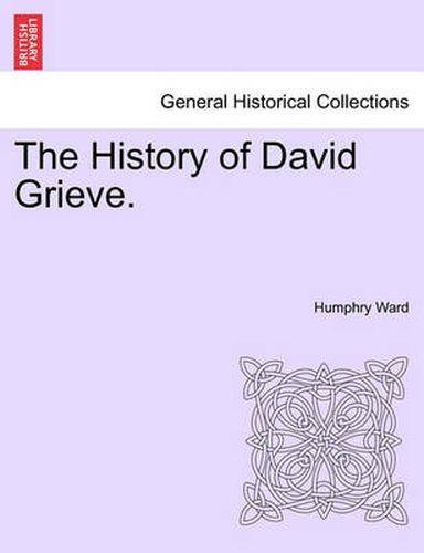 Cover image for The History of David Grieve.