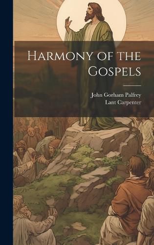 Cover image for Harmony of the Gospels