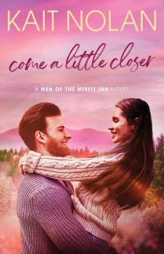 Cover image for Come A Little Closer