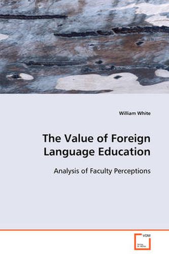 Cover image for The Value of Foreign Language Education