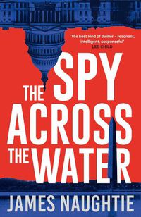 Cover image for The Spy Across the Water