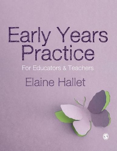 Cover image for Early Years Practice: For Educators and Teachers