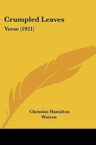 Cover image for Crumpled Leaves: Verse (1921)