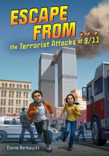 Cover image for Escape from . . . the Terrorist Attacks of 9/11