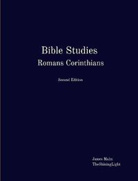 Cover image for Bible Studies Romans Corinthians