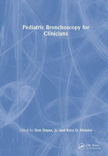 Cover image for Pediatric Bronchoscopy for Clinicians