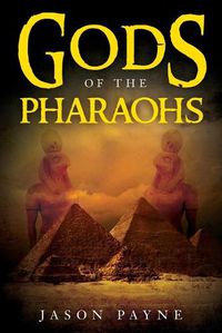 Cover image for Gods of the Pharaohs