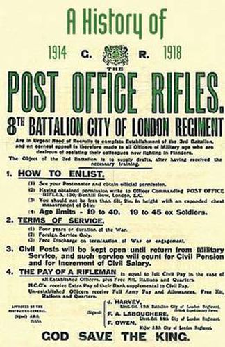 Cover image for History of the Post Office Rifles, 8th Battalion City of London Regiment 1914 to 1918