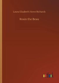 Cover image for Rosin the Beau