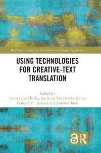 Cover image for Using Technologies for Creative-Text Translation