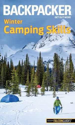 Cover image for Backpacker Winter Camping Skills