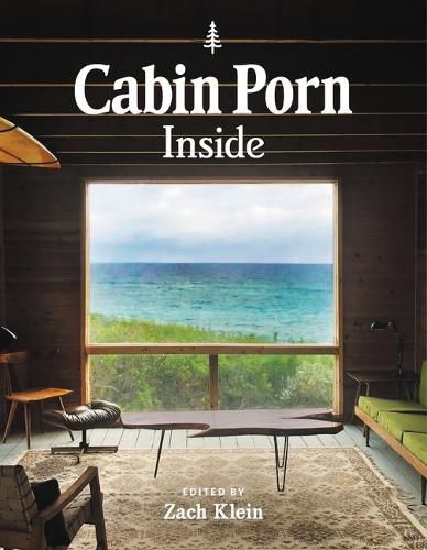 Cover image for Cabin Porn: Inside