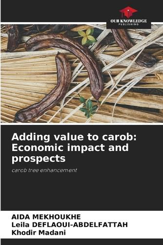 Cover image for Adding value to carob