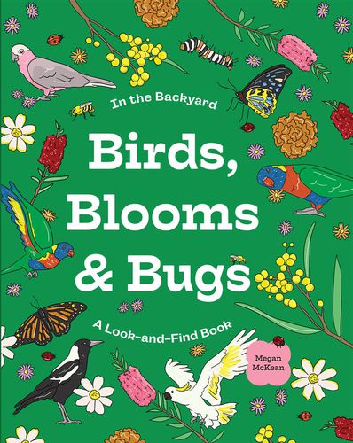 Cover image for Birds, Blooms & Bugs: A Look-and-Find Book