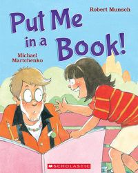 Cover image for Put Me in a Book!