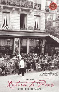 Cover image for Return to Paris: A Memoir