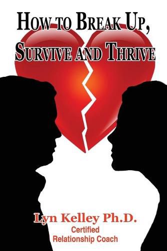 Cover image for How to Break Up, Survive and Thrive