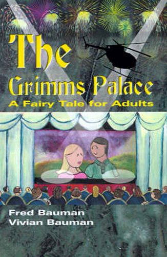 Cover image for The Grimms Palace: A Fairy Tale for Adults
