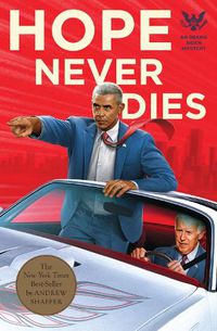 Cover image for Hope Never Dies: An Obama Biden Mystery