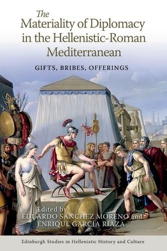Cover image for The Materiality of Diplomacy in the Hellenistic-Roman Mediterranean