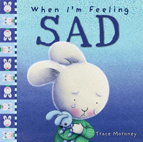 Cover image for When I'm Feeling Sad