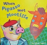 Cover image for When Pigasso Met Mootisse