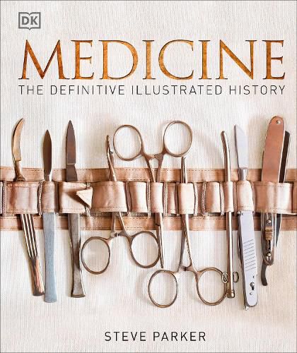 Cover image for Medicine: The Definitive Illustrated History