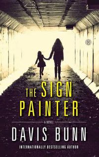 Cover image for The Sign Painter: A Novel