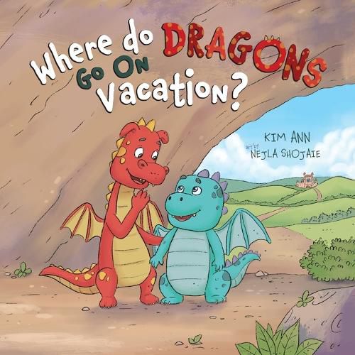 Cover image for Where Do Dragons Go on Vacation?