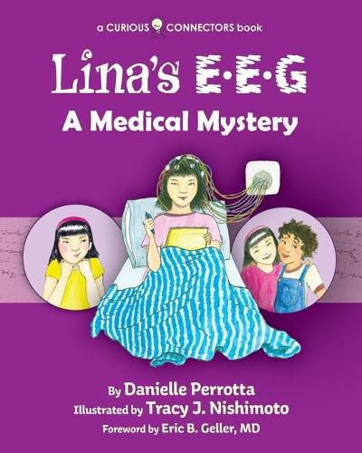 Cover image for Lina's EEG: A Curious Connectors Book