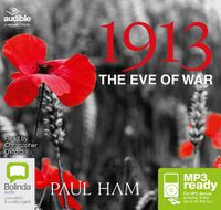 Cover image for 1913: The Eve of War
