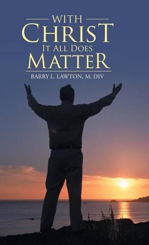 Cover image for With Christ It All Does Matter