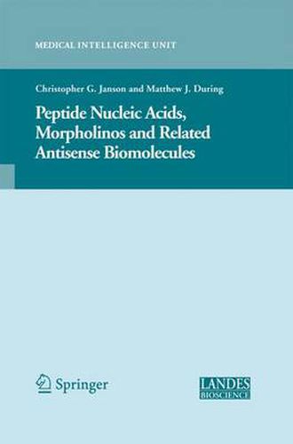Cover image for Peptide Nucleic Acids, Morpholinos and Related Antisense Biomolecules
