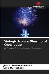 Cover image for Dialogic from a Sharing of Knowledge