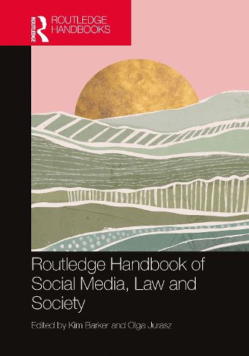 Cover image for Routledge Handbook of Social Media, Law and Society