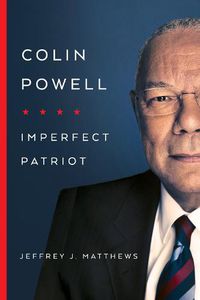 Cover image for Colin Powell: Imperfect Patriot