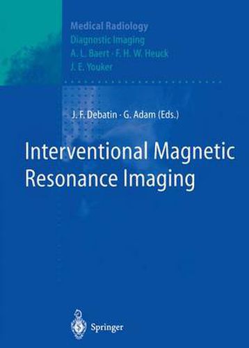 Cover image for Interventional Magnetic Resonance Imaging