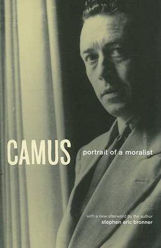 Cover image for Camus: Portrait of a Moralist