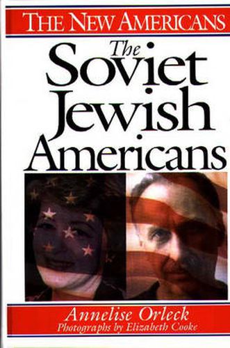 Cover image for The Soviet Jewish Americans