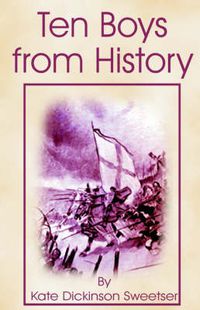 Cover image for Ten Boys from History