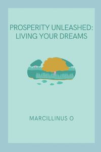 Cover image for Prosperity Unleashed