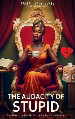 Cover image for The Audacity of Stupid