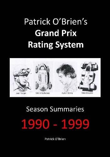 Patrick O'brien's Grand Prix Rating System: Season Summaries 1990-1999