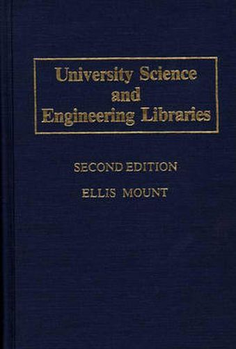 Cover image for University Science and Engineering Libraries, 2nd Edition