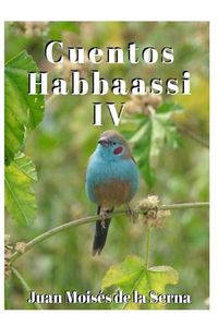 Cover image for Cuentos Habbaassi IV