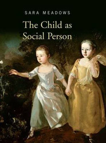 Cover image for The Child as Social Person